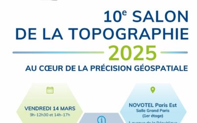 10e Salon de la Topographie le 14 mars 2025